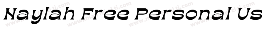 Naylah Free Personal Use字体转换